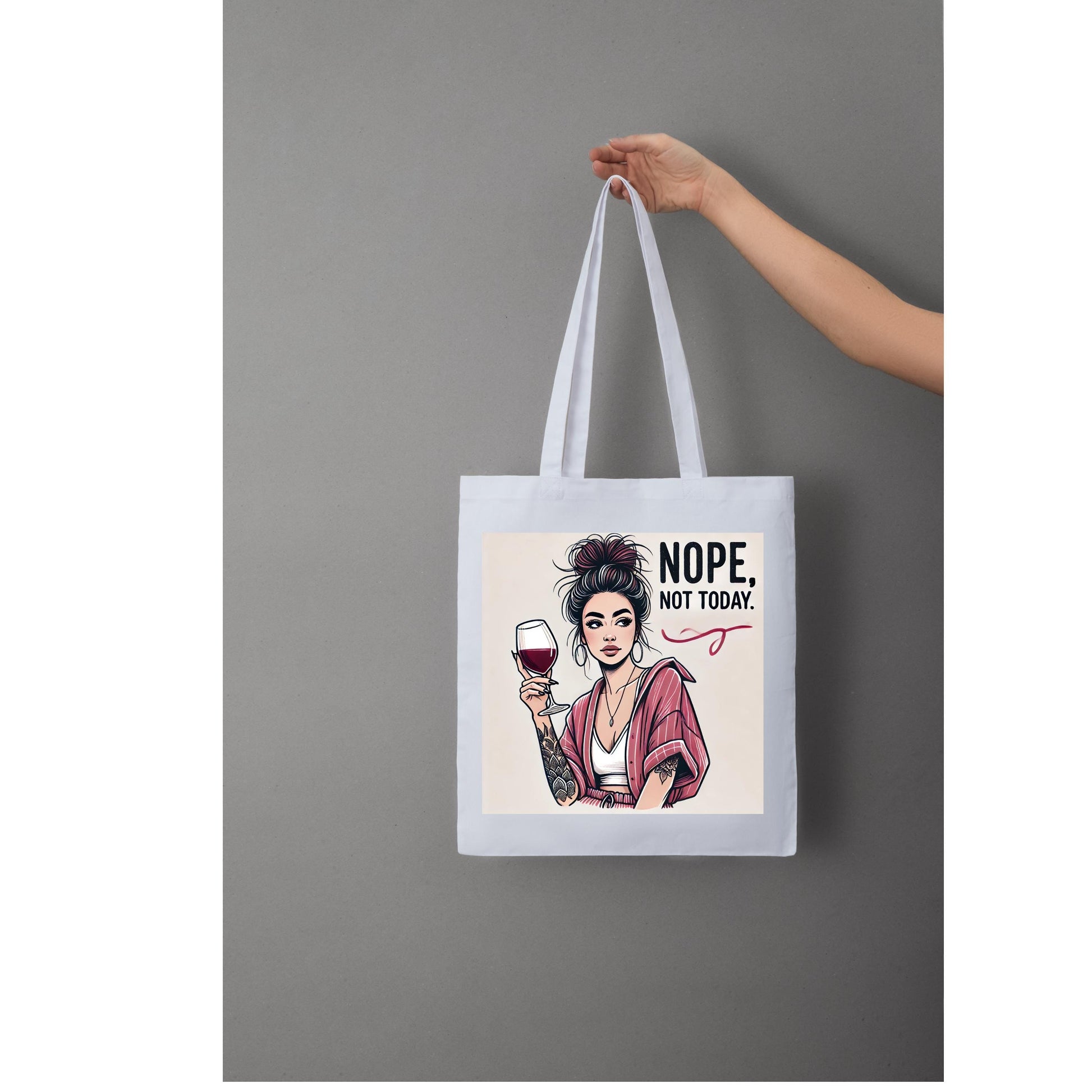 Nope Not Today PNG | Tattooed Woman with Wine Glass Sublimation Design | Funny Sassy Digital Download
